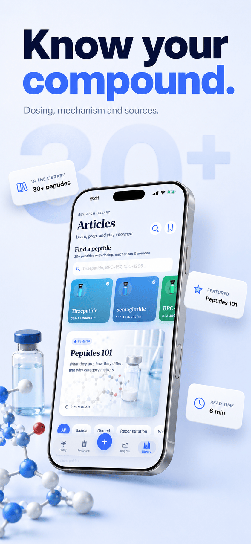 Peptide Protocol research library on iPhone with 30+ peptides searchable by dosing, mechanism and sources, and a featured 6-minute Peptides 101 read